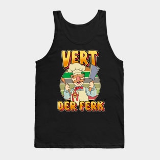 Vert Der Ferk Tank Top